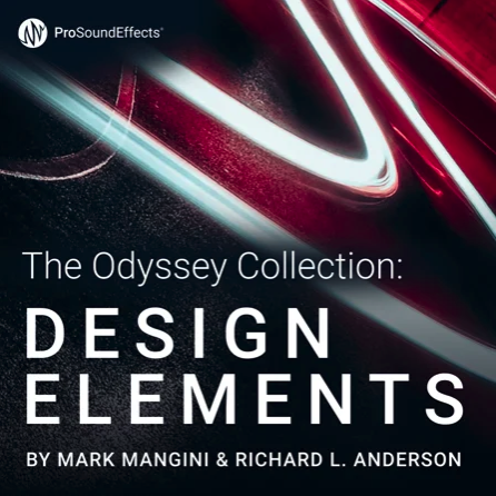 Pro Sound Effects Oddyssey Collection: Design Elements Pack